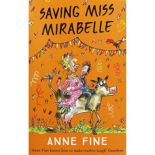 Anne Fine Saving Miss Mirabelle
