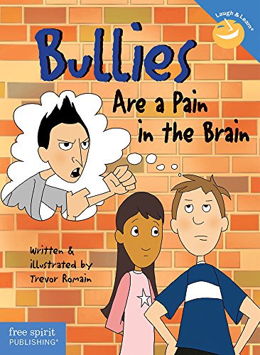 Bullies Are a Pain in the Brain (Laugh & Learn)