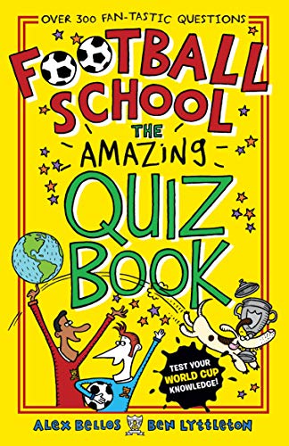 Football School: The Amazing Quiz Book



Paperback