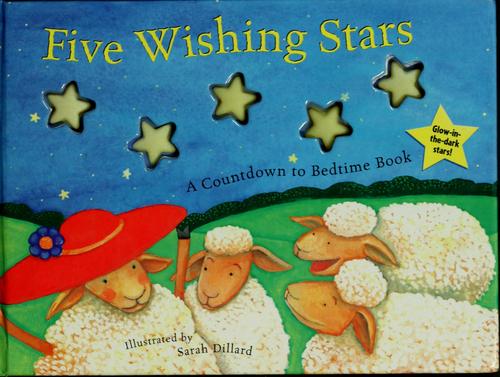 Five Wishing Stars: A Countdown to Bedtime Book