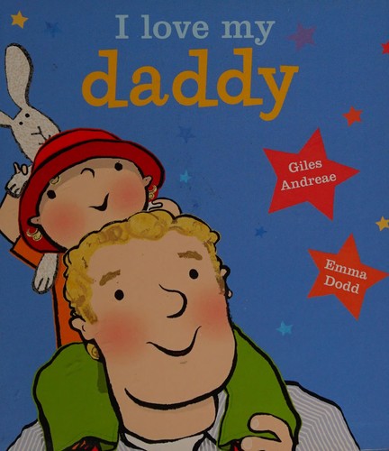 I Love My Daddy