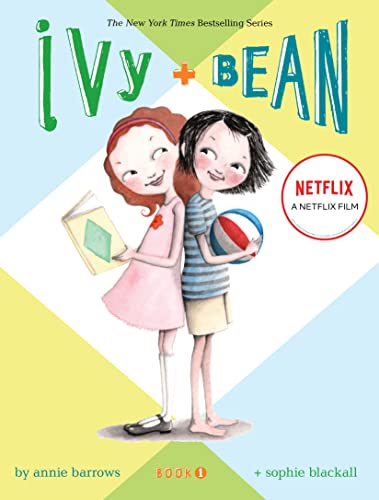 Ivy & Bean (Book 1) (Bk. 1)