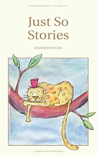 Just So Stories: for Little Children (Oxford World's Classics)