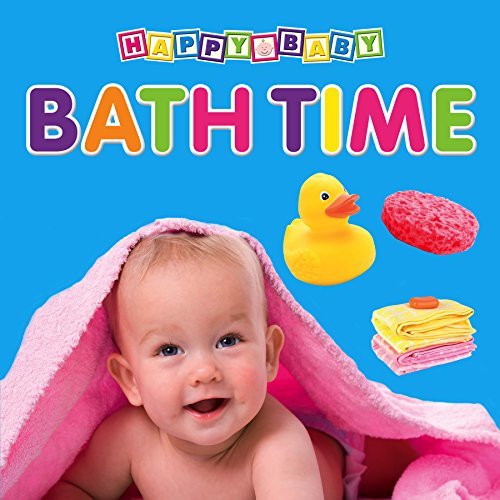 Bath Time (Happy Baby Boards 3)
