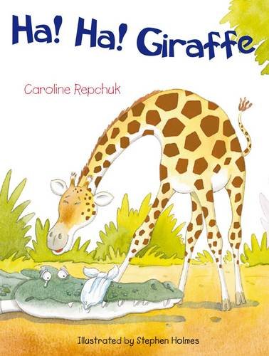 Ha! Ha! Giraffe