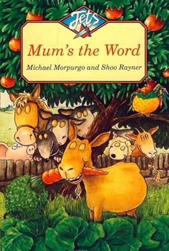 Mum's the Word (Colour Jets)