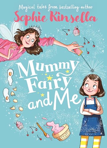 Mummy Fairy and Me