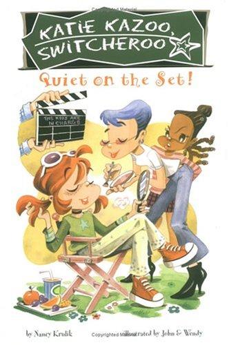 Quiet on the Set! (Katie Kazoo, Switcheroo)