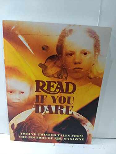 Read If You Dare