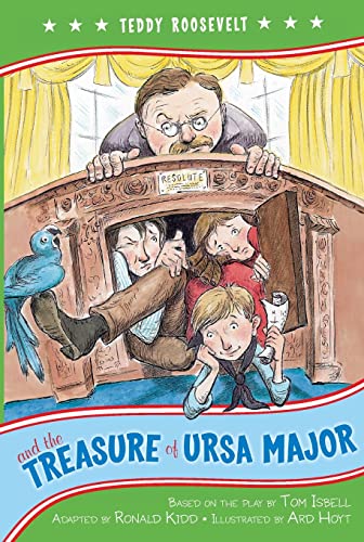 Teddy Roosevelt and the Treasure of Ursa Major