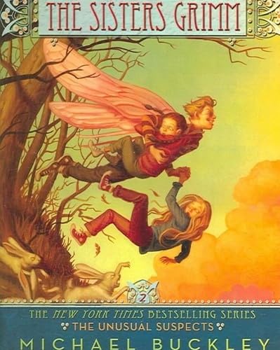 The Unusual Suspects (The Sisters Grimm, Book 2) (Bk. 2)