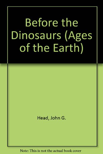 Before the Dinosaurs