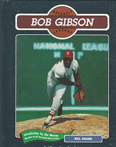 Bob Gibson (Baseball Legends)
