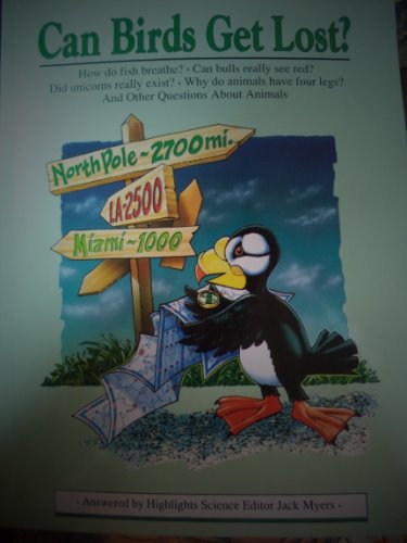 Can Birds Get Lost? And Other Questions About Animals