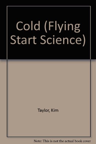 Cold (Flying Start Science)