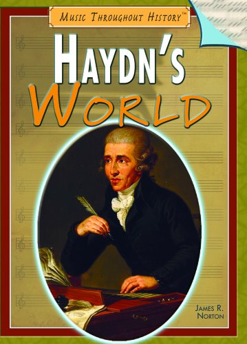 Haydn's World (Music Throughout History)