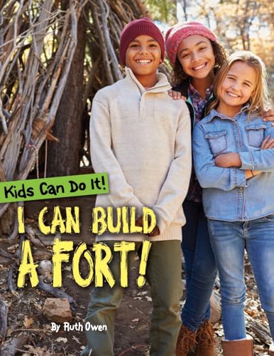 I Can Build a Fort!