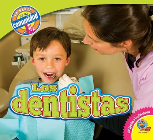 Los Dentistas (Dentists) (Le Gente de Mi Comunidad (People in My Community))