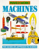 Machines (Make it Work! Science)