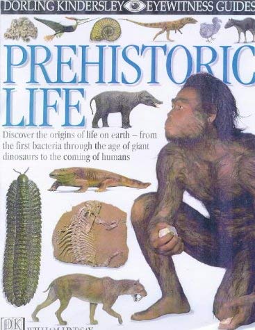 Prehistoric Life (Eyewitness Guides)