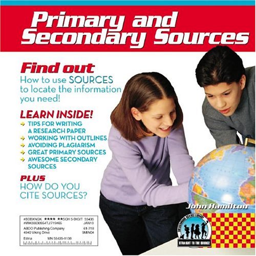 Primary and Secondary Sources (Checkerboard Science Library Straight to the Source)