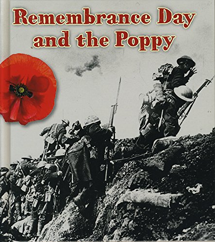 The Remembrance Day and the Poppy (Read and Learn: Important Events in History)