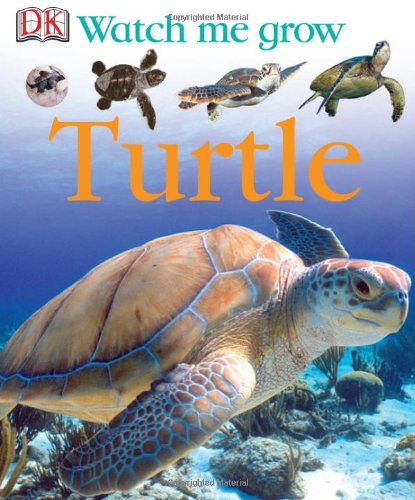 Watch Me Grow: Turtle