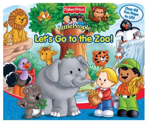 Let's Go to the Zoo:  Fisher-Price Little People