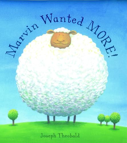 Marvin Wanted More