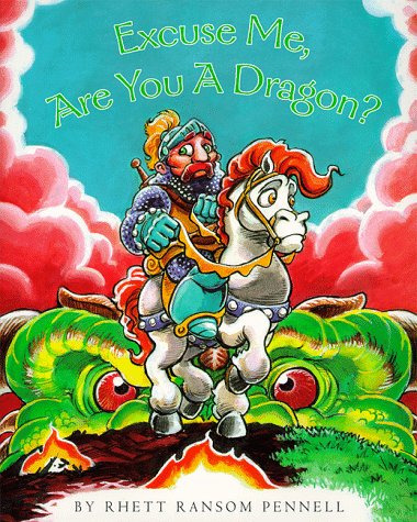 Excuse Me, Are You a Dragon?