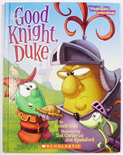 Good Knight, Duke