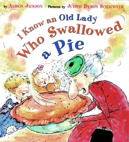 I Know an Old Lady Who Swallowed A Pie