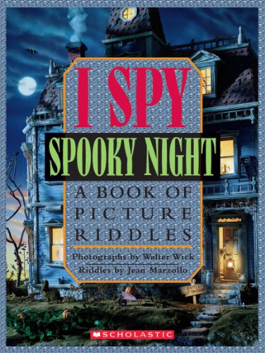 I Spy Spooky Night: A Book of Picture Riddles