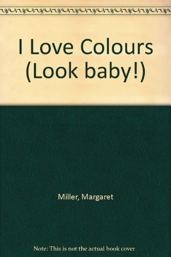 I Love Colours
