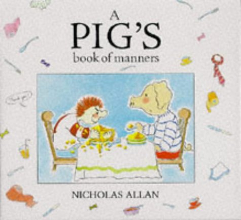 Pig's Book of Manners