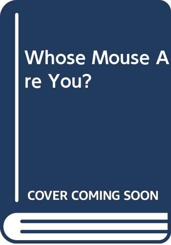 Whose Mouse Are You?