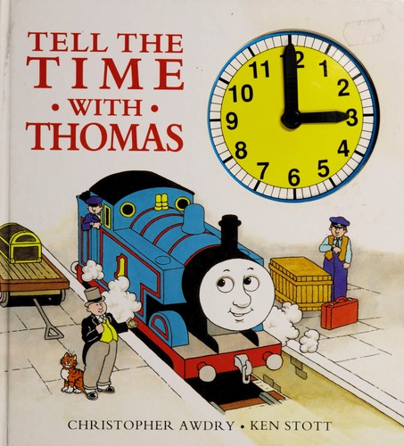 Tell the Time with Thomas: A Novelty Board Book