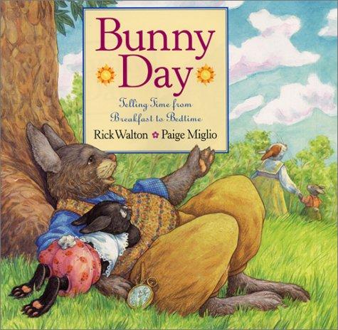 Bunny day: Telling time from breakfast to bedtime