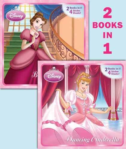 Dancing Cinderella/Belle of the Ball (Disney Princess) (Deluxe Pictureback)