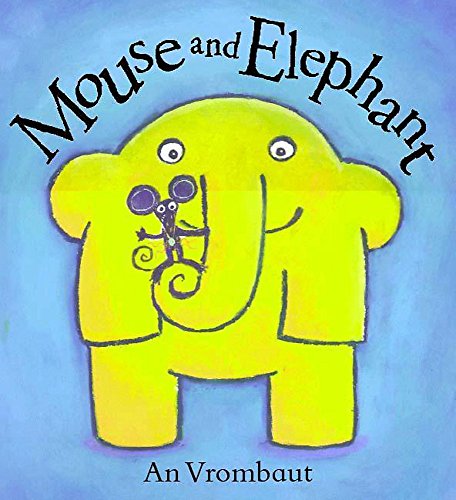 Mouse and Elephant