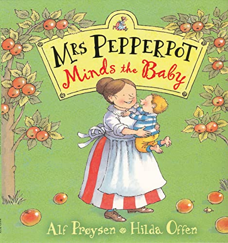 Mrs Pepperpot Minds the Baby