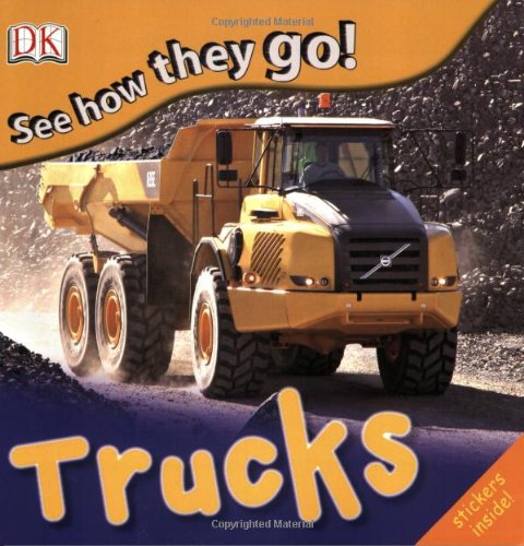 See How They Go: Trucks