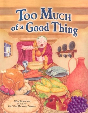 Too Much of a Good Thing (Shabbat)