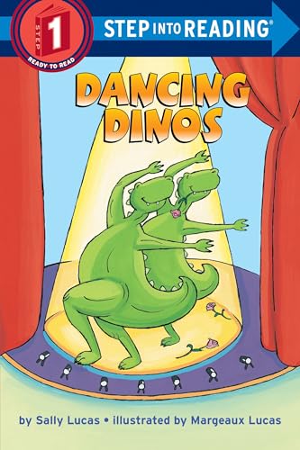 Dancing Dinos (Step-Into-Reading, Step 1)