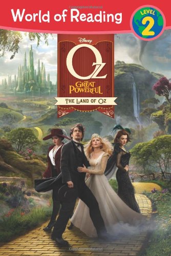 Oz The Great and Powerful: Land of Oz (World of Reading)