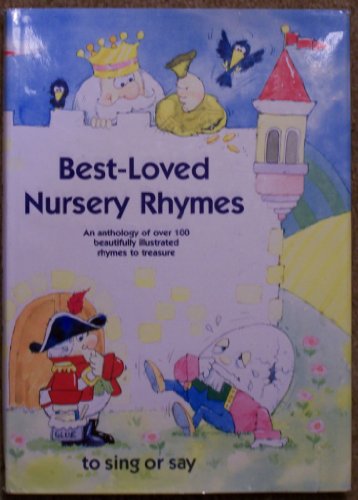 Best-Loved Nursery Rhymes To Sing or Say