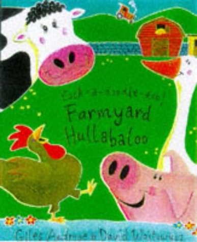 Cock-a-Doodle-Doo!: Farmyard Hullabaloo (Picture Books)