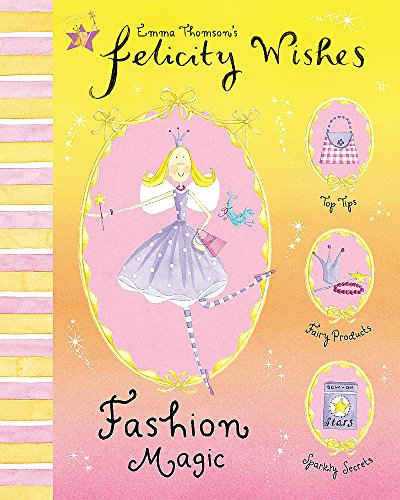 Fashion Magic (Felicity Wishes)