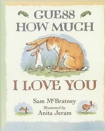 Guess How Much I Love You