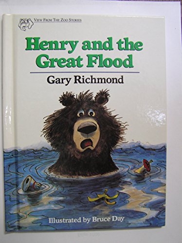 Henry and the Great Flood (A View from the Zoo Series)